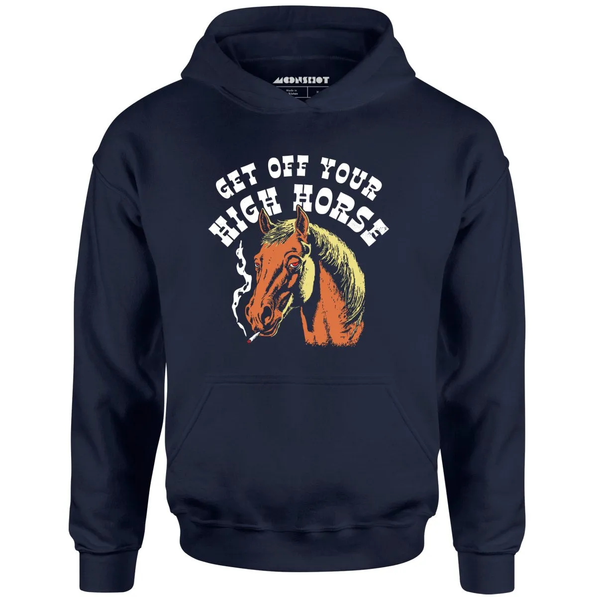 Get Off Your High Horse - Unisex Hoodie