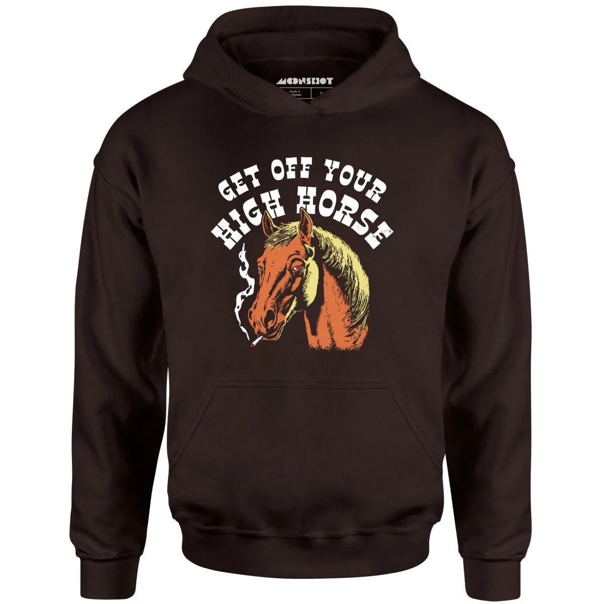 Get Off Your High Horse - Unisex Hoodie